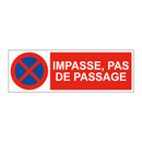 Impasse, pas de passage