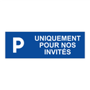 Uniquement pour nos invités