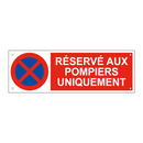 Réservé aux pompiers uniquement