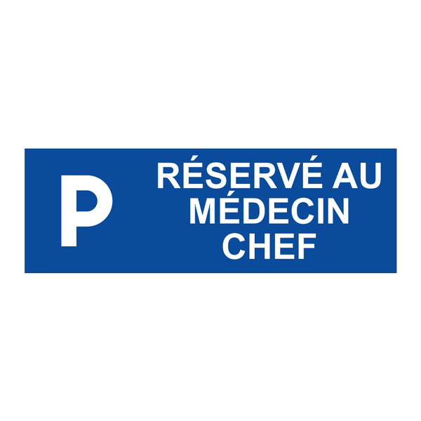 Réservé au médecin chef