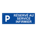 Réservé au service infirmier