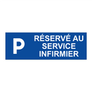 Réservé au service infirmier