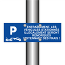 Entraînement. Les véhicules stationnés illégalement seront remorqués moyennant des frais !