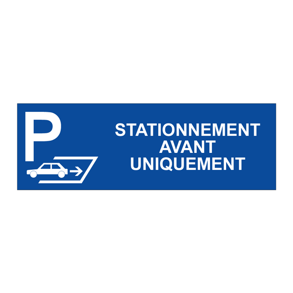 Stationnement avant uniquement