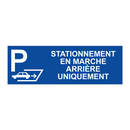 Stationnement en marche arrière uniquement