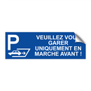 Veuillez vous garer uniquement en marche avant !
