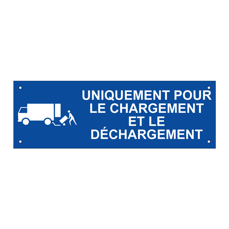 Uniquement pour le chargement et le déchargement