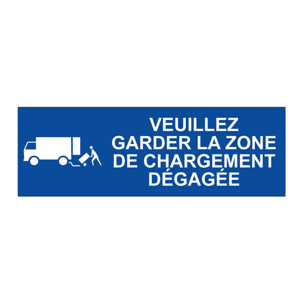 Veuillez garder la zone de chargement dégagée