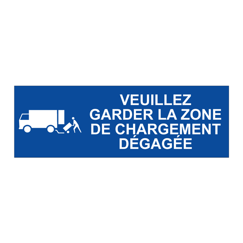 Veuillez garder la zone de chargement dégagée