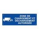Zone de chargement et déchargement autorisée