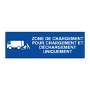Zone de chargement pour chargement et déchargement uniquement