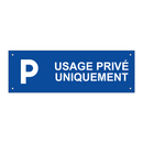 Usage privé uniquement