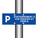Stationnement à vos risques et périls