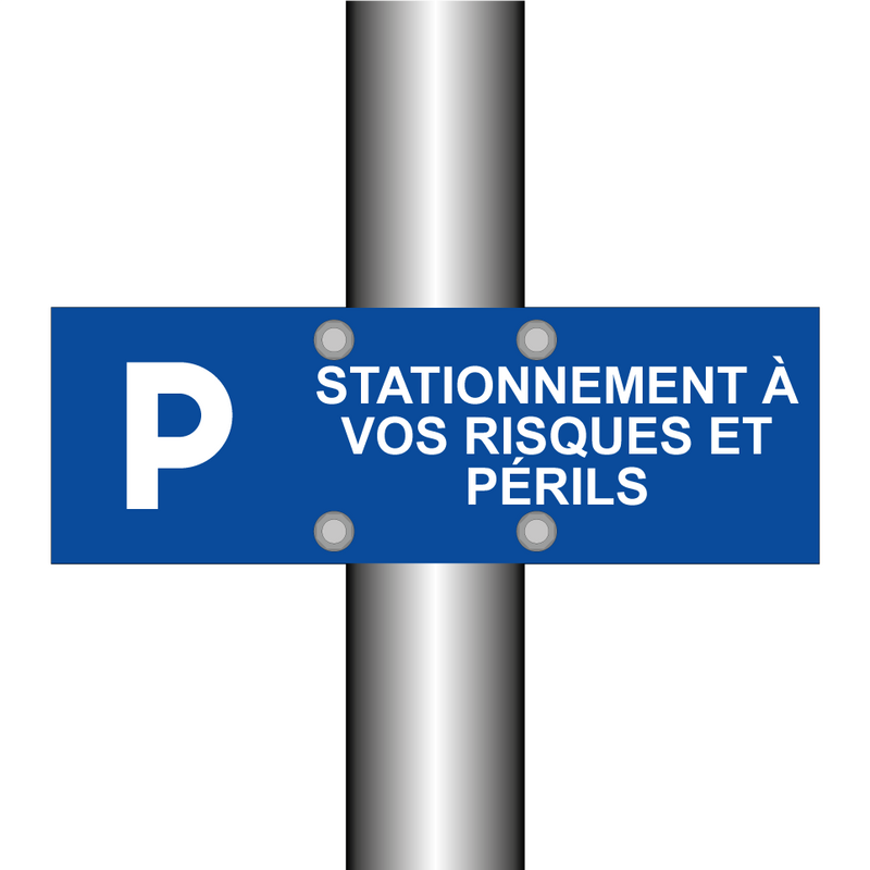 Stationnement à vos risques et périls