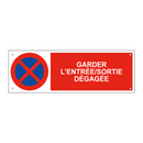 Garder l'entrée/sortie dégagée