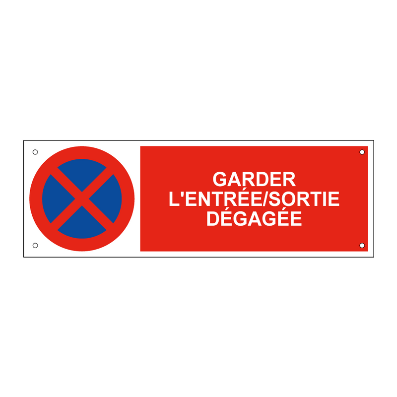 Garder l'entrée/sortie dégagée