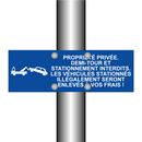 Propriété privée. Demi-tour et stationnement interdits. Les véhicules stationnés illégalement seront enlevés à vos frais !