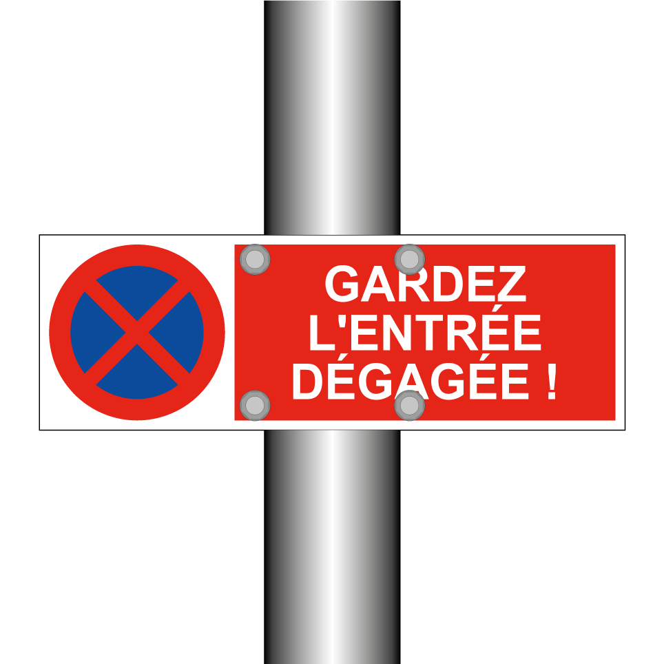 Gardez l'entrée dégagée !