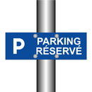 Parking réservé