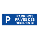 Parkings privés des résidents