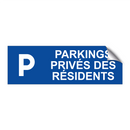 Parkings privés des résidents