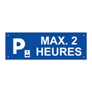 Max. 2 heures