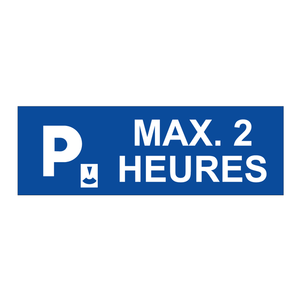 Max. 2 heures