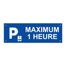 Maximum 1 heure