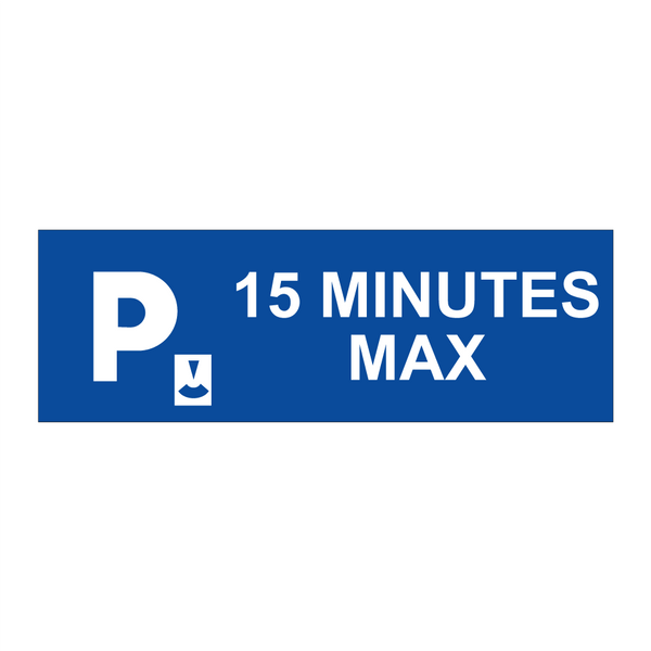 15 minutes max.