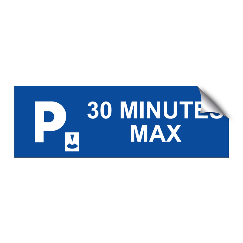 30 minutes max.