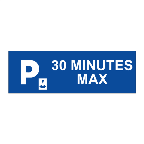 30 minutes max.