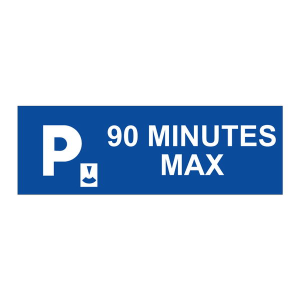 90 minutes max.