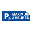 Maximum 2 heures