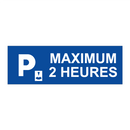 Maximum 2 heures