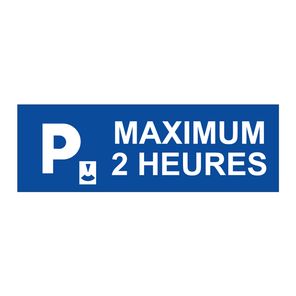 Maximum 2 heures