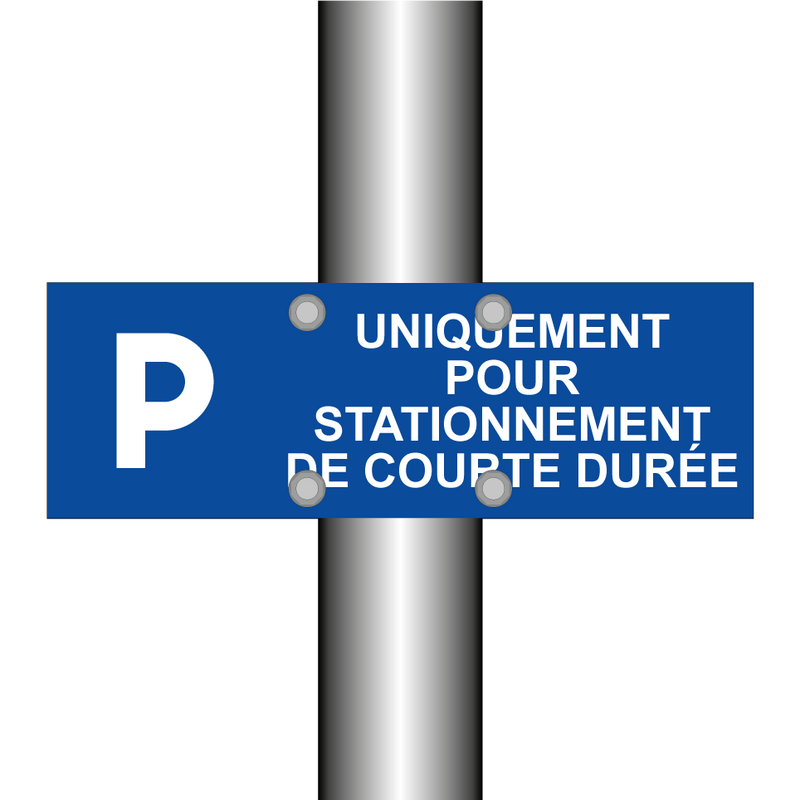 Uniquement pour stationnement de courte durée
