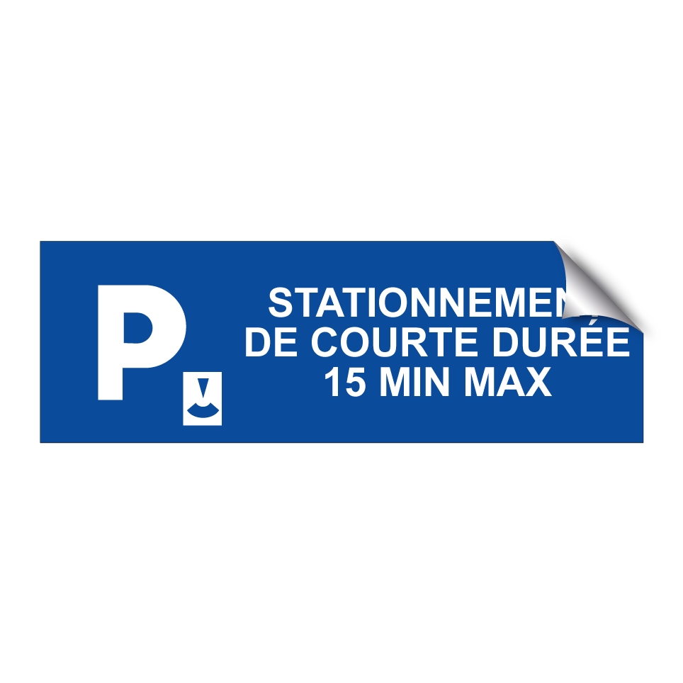 Stationnement de courte durée 15 min max.