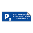 Stationnement de courte durée (15 min max.)
