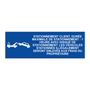 Stationnement client, durée maximale de stationnement : 1 heure avec disque de stationnement. Les véhicules stationnés illégalement seront enlevés aux frais du propriétaire.