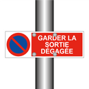 Garder la sortie dégagée