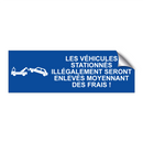 Les véhicules stationnés illégalement seront enlevés moyennant des frais !