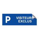 Visiteurs exclus