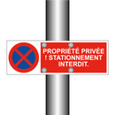 Propriété privée ! Stationnement interdit.