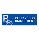 Pour vélos uniquement