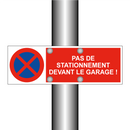 Pas de stationnement devant le garage !