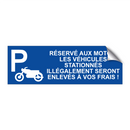 Réservé aux motos. Les véhicules stationnés illégalement seront enlevés à vos frais !