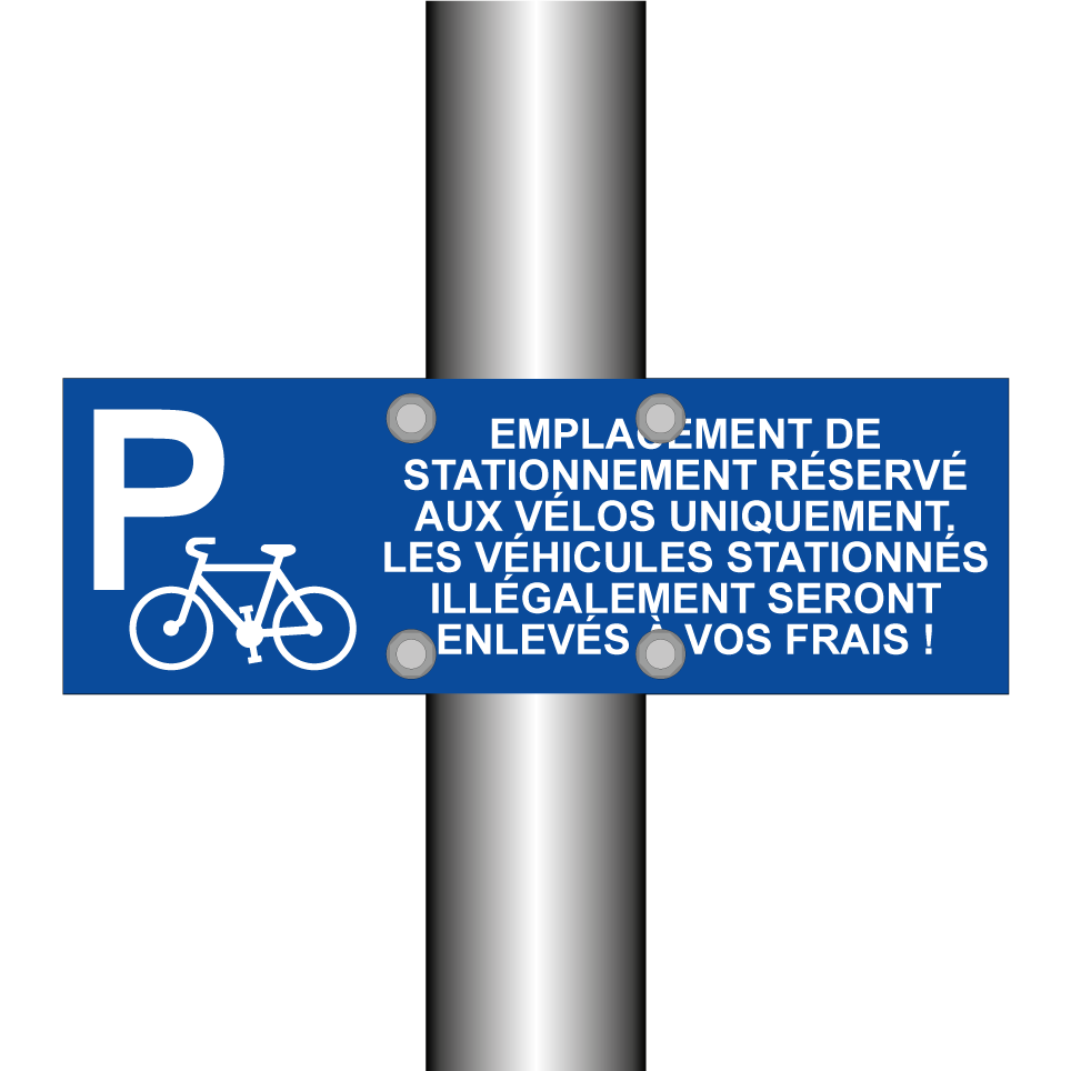 Emplacement de stationnement réservé aux vélos uniquement. Les véhicules stationnés illégalement seront enlevés à vos frais !