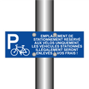 Emplacement de stationnement réservé aux vélos uniquement. Les véhicules stationnés illégalement seront enlevés à vos frais !