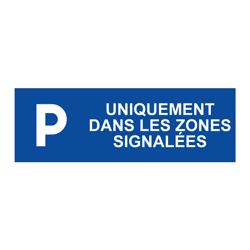 Uniquement dans les zones signalées