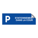 Stationnement dans la cour